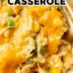 cheesy chicken and rice casserole 2026 07 21 124838 494x1024 1