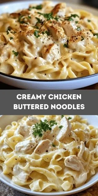 Delicious creamy chicken buttered noodles served in a bowl